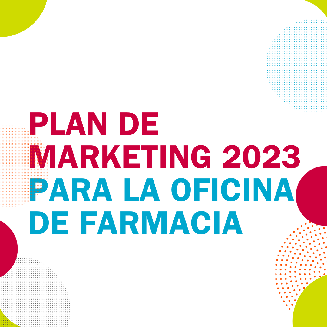 El Plan de Marketing MDF para la Oficina de farmacia 2023 - MDF ...