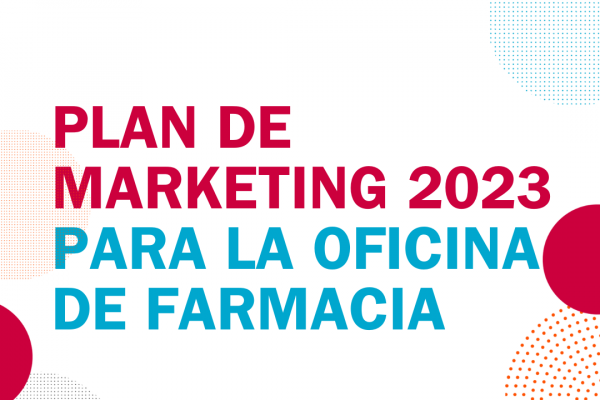 El Plan de Marketing MDF para la Oficina de farmacia 2023